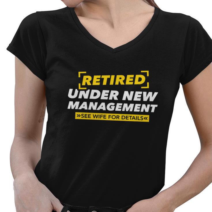 Retired Under New Management V2 Women V-Neck T-Shirt