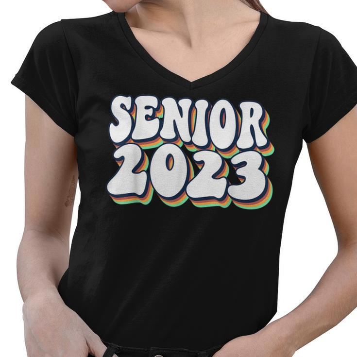 Retro Senior 2023 Back To School Class Of 2023 Graduation  Women V-Neck T-Shirt