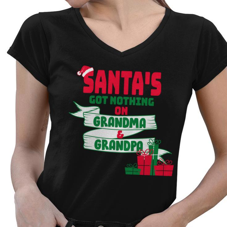 Santas Got Nothing On Grandma And Grandpa Christmas Women V-Neck T-Shirt