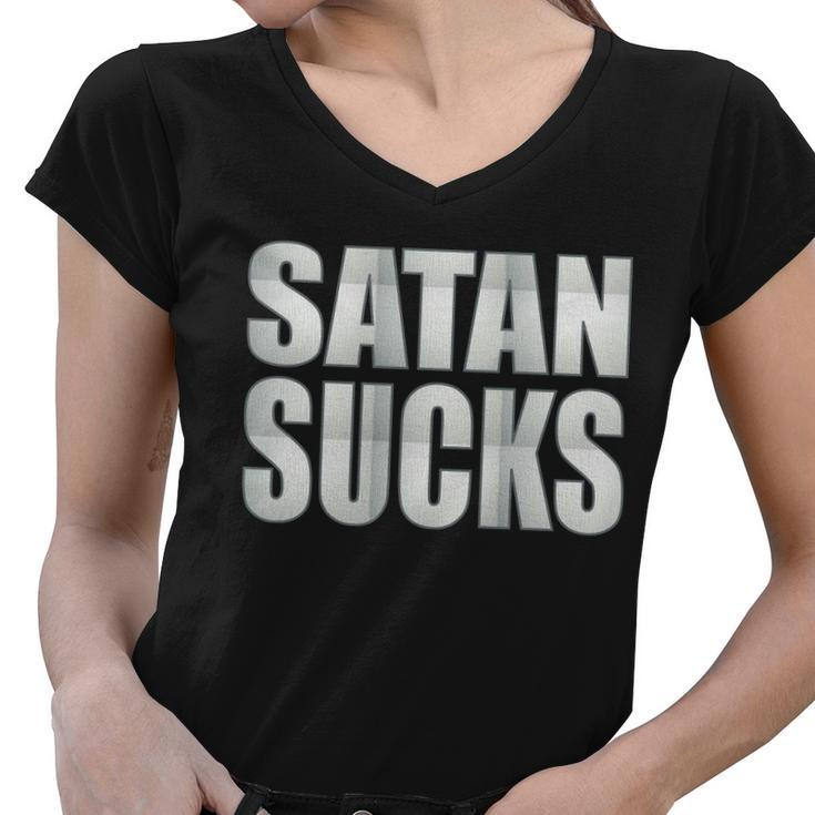 Satan Sucks Tshirt Women V-Neck T-Shirt
