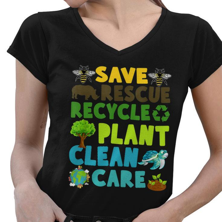 Save Bees Rescue Animals Recycle Plastic Earth Day Planet Funny Gift Women V-Neck T-Shirt