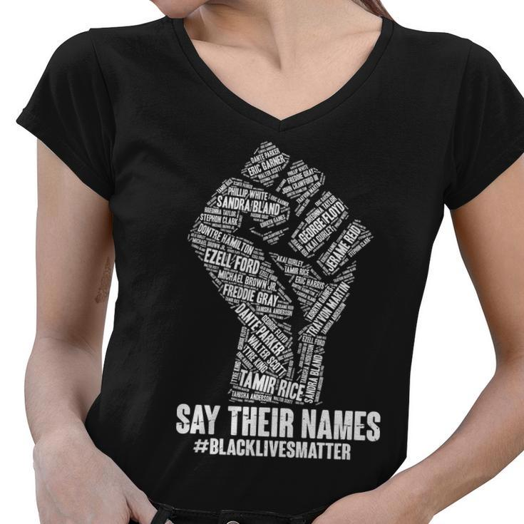 Say Their Names Blacklivesmatter Women V-Neck T-Shirt