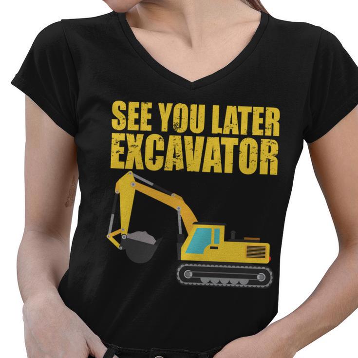 See You Later Excavator Tshirt Women V-Neck T-Shirt