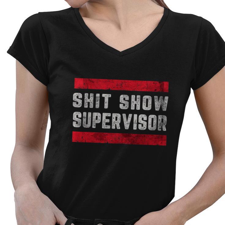 Shit Show Supervisor Sarcastic Distressed Tshirt Women V-Neck T-Shirt