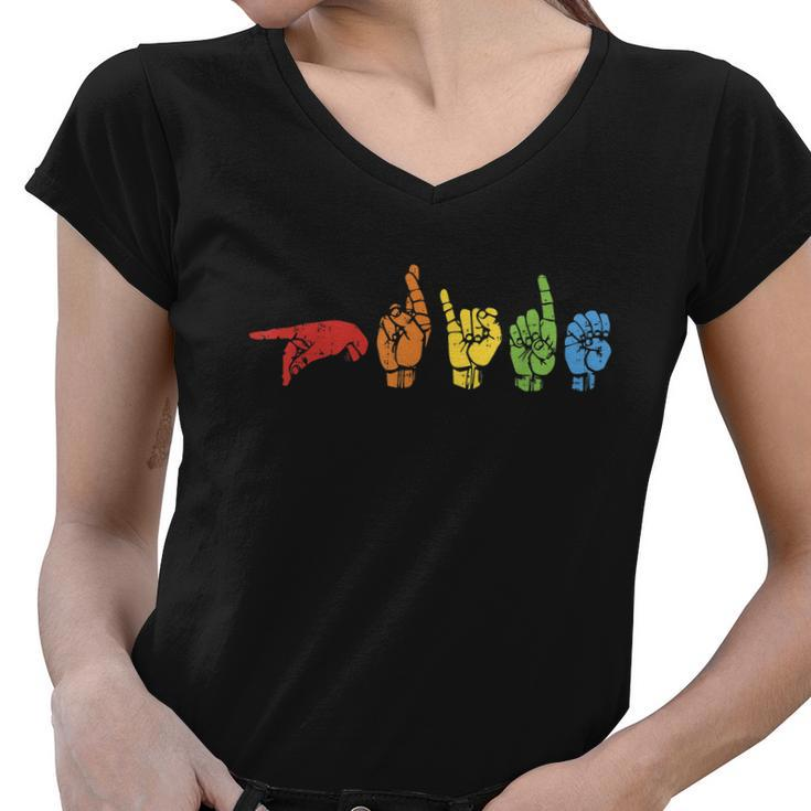 Sign Language Funny Rainbow Flag Gay Lgbt Deaf Asl Mute Gift Great Gift Women V-Neck T-Shirt