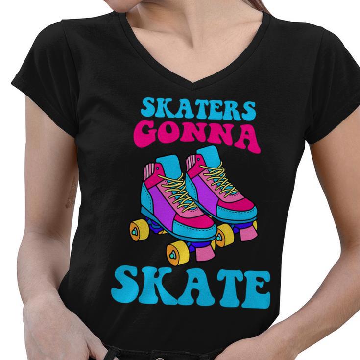 Skaters Gonna Skate V2 Women V-Neck T-Shirt