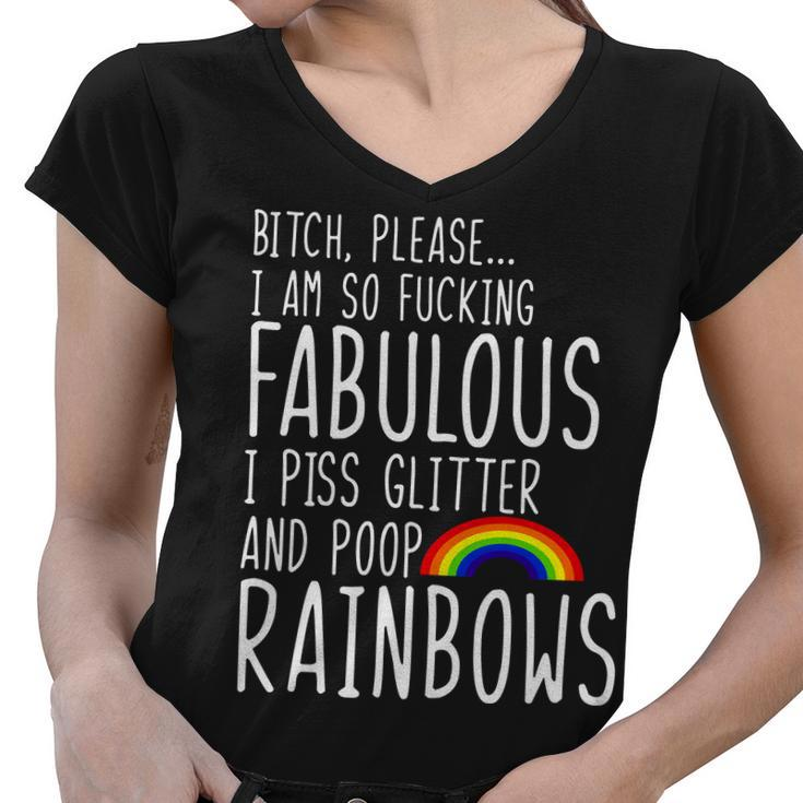 So Fabulous I Piss Glitter And Poop Rainbows Women V-Neck T-Shirt