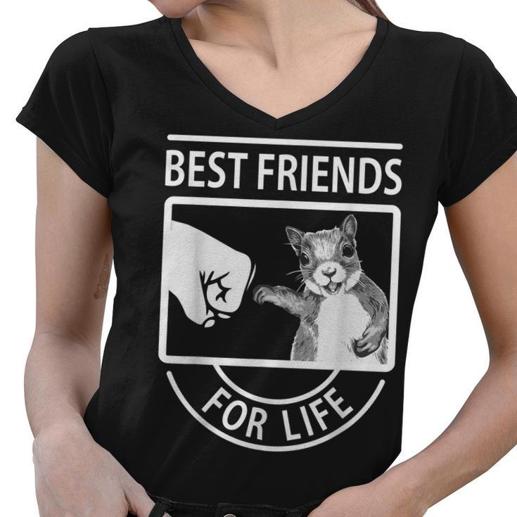 Squirrel Best Friend For Life Women V-Neck T-Shirt