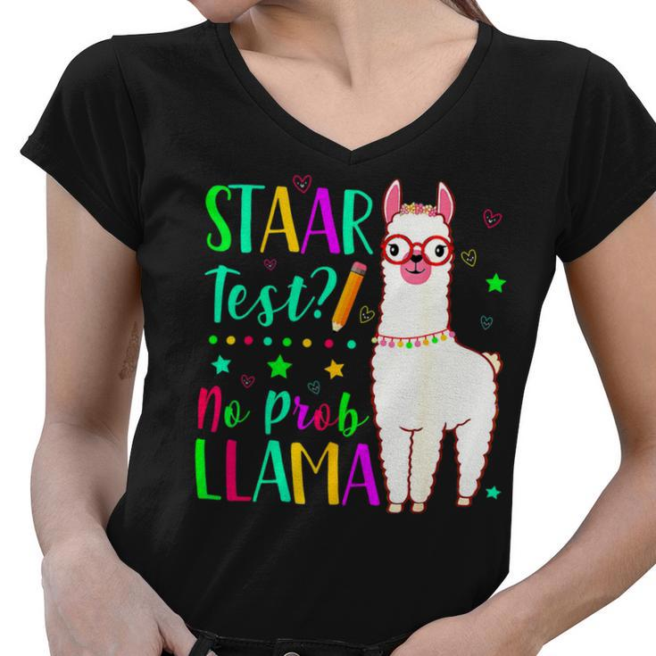 Staar No Prob Llama Funny Teacher Exam Testing Test Day Kids Women V-Neck T-Shirt