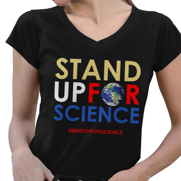 Stand Up For Science March For Science Earth Day Tshirt Women V-Neck T-Shirt