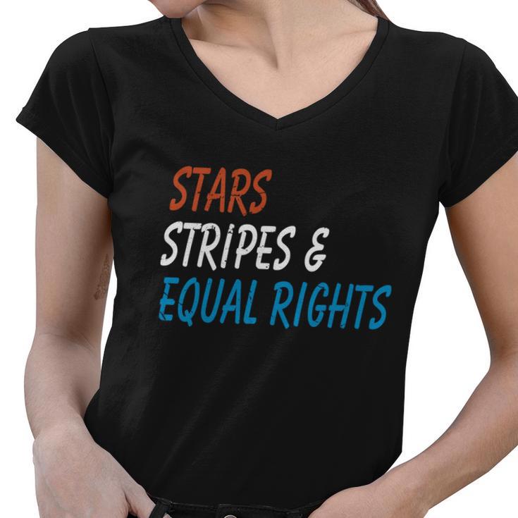 Stars Stripes And Equal Rights 4Th Of July Womens Rights Women V-Neck T-Shirt