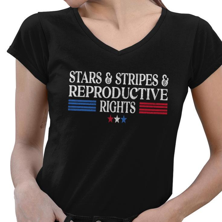 Stars Stripes Reproductive Rights Patriotic 4Th Of July Great Gift Women V-Neck T-Shirt