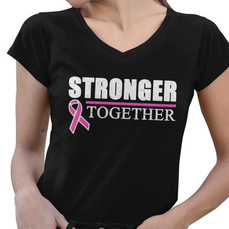 Stronger Together Breast Cancer Awareness Tshirt Women V-Neck T-Shirt