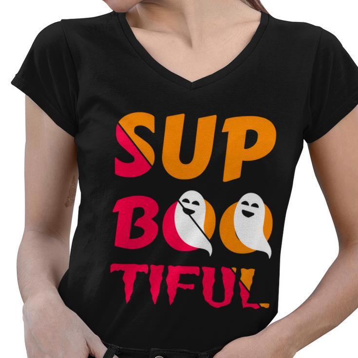 Sup Boo Tiful Halloween Quote Women V-Neck T-Shirt