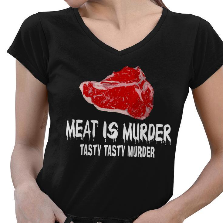 Tasty Meat Is Murder Women V-Neck T-Shirt