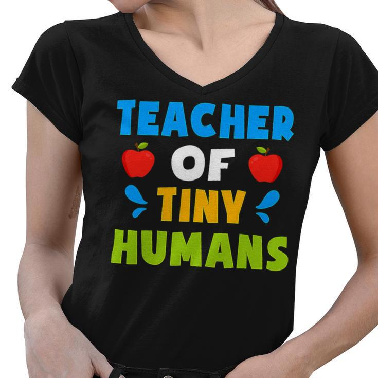 Teacher Of Tiny Humans Shirt Teacher Appreciation Day Cute Women V-Neck T-Shirt