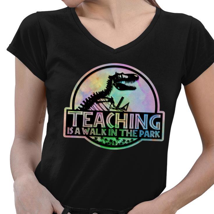 Teaching Is A Walk In The Park Funny Teacher Women V-Neck T-Shirt