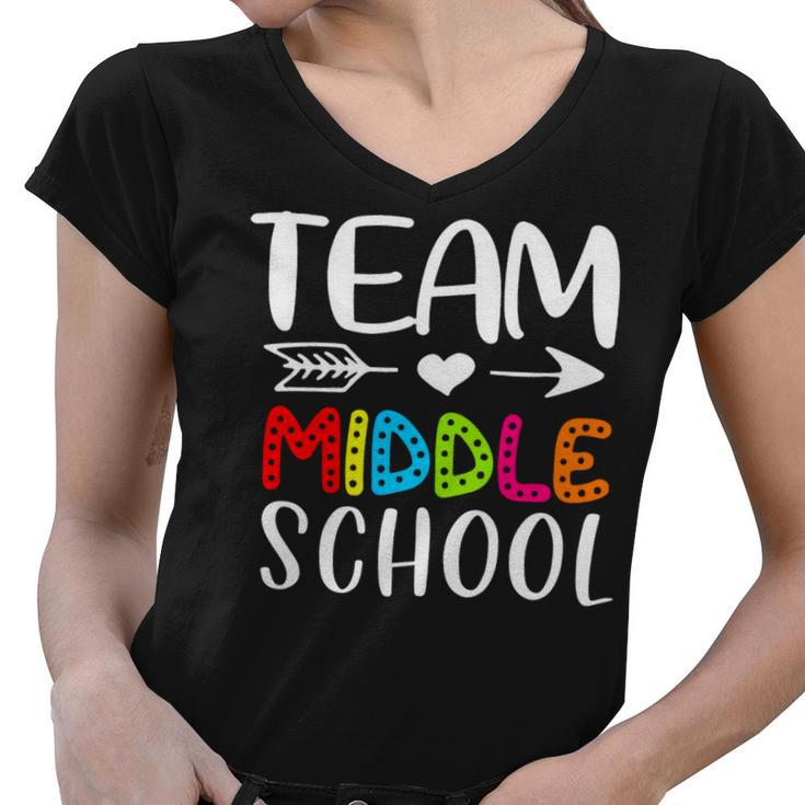 Team Middle School - Middle School Teacher Back To School Women V-Neck T-Shirt