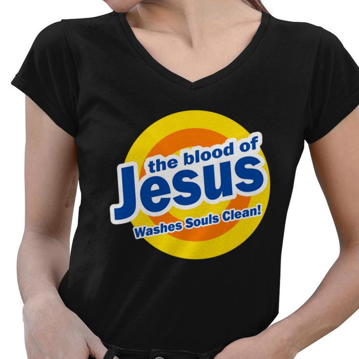 The Blood Of Jesus Washes Souls Clean Women V-Neck T-Shirt