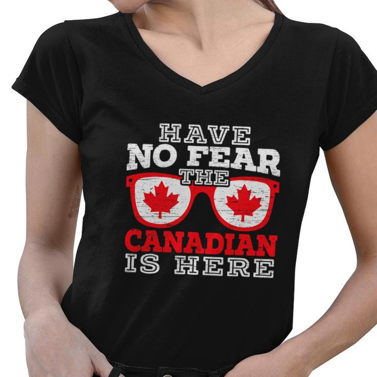 The Canadian Is Here Funny Canada Day Maple Leaf Proud Women V-Neck T-Shirt