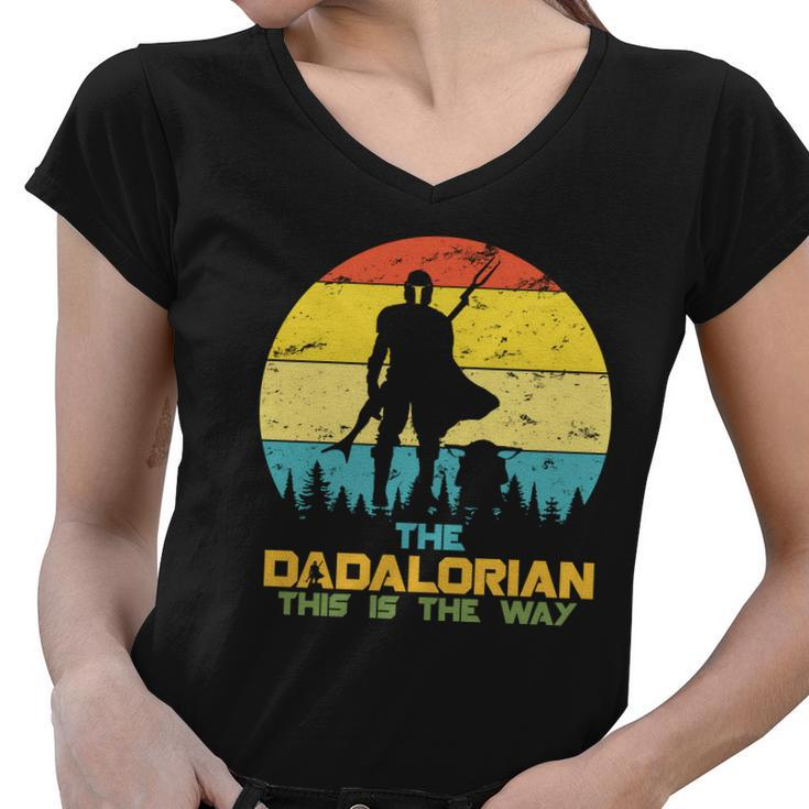 The Dadalorian This Is The Way Funny Dad Movie Spoof Women V-Neck T-Shirt