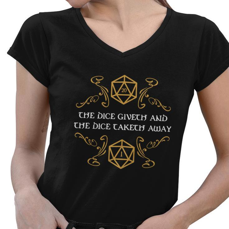 The Dice Giveth And Taketh Dungeons And Dragons Inspired Women V-Neck T-Shirt