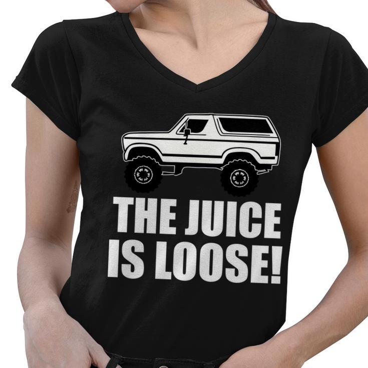 The Juice Is Loose White Bronco Funny Tshirt Women V-Neck T-Shirt