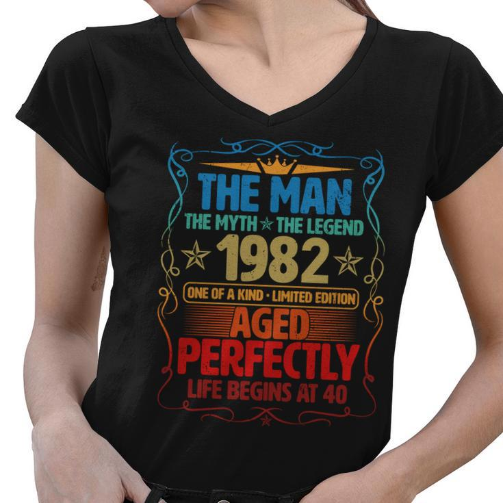 The Man Myth Legend 1982 Aged Perfectly 40Th Birthday Women V-Neck T-Shirt