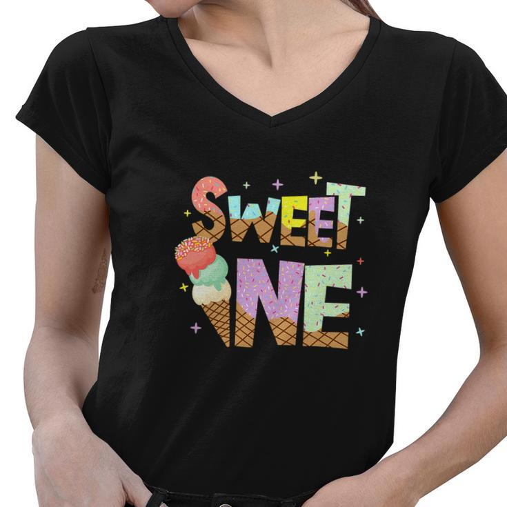 The Sweet One Cute Ice Cream Lovers Funny Birthday Women V-Neck T-Shirt