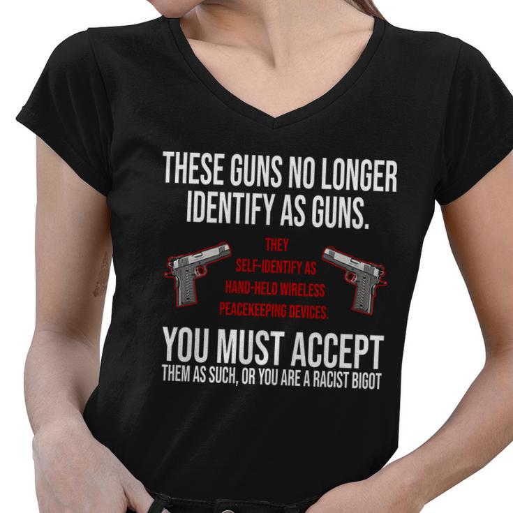 These Guns No Longer Identify As Guns Tshirt Women V-Neck T-Shirt