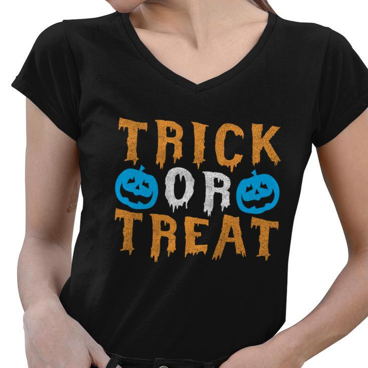 Trick Or Treat Funny Halloween Quote Women V-Neck T-Shirt