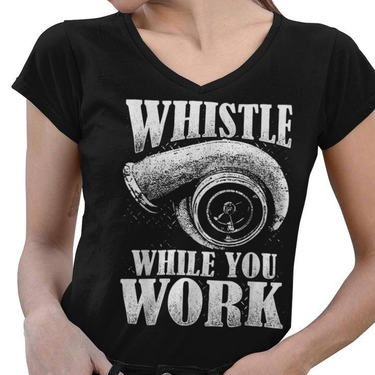 Trucker Trucker Whistle While You Work Women V-Neck T-Shirt