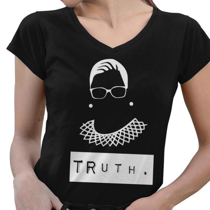 Truth Ruth Bader Ginsberg Tshirt Women V-Neck T-Shirt