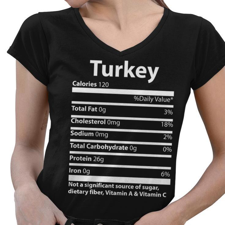 Turkey Nutritional Facts Funny Thanksgiving Women V-Neck T-Shirt