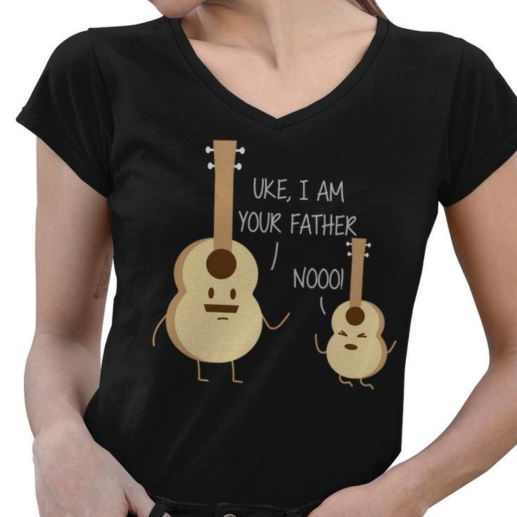 Uke I Am Your Father Ukulele Guitar Tshirt Women V-Neck T-Shirt