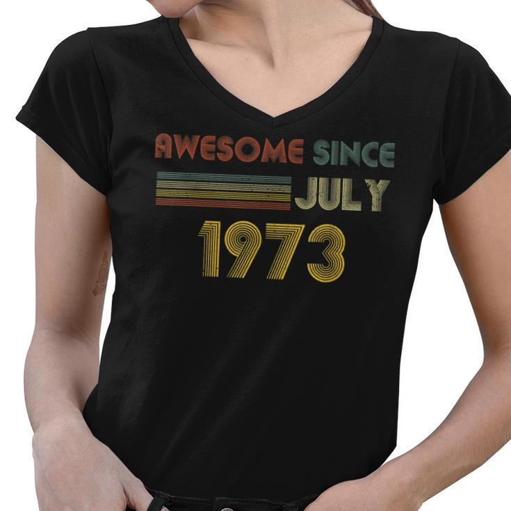 Vintage 1973 49Th Birthday Awesome Since July Retro  Women V-Neck T-Shirt