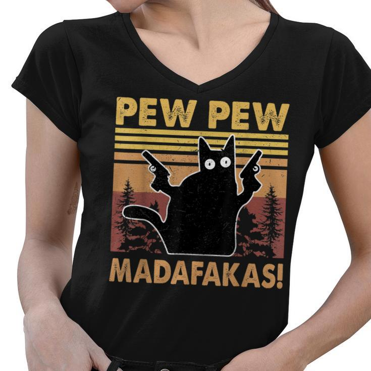Vintage Black Cat Pew Pew Madafakas Funny Crazy Cat Lovers  V2 Women V-Neck T-Shirt