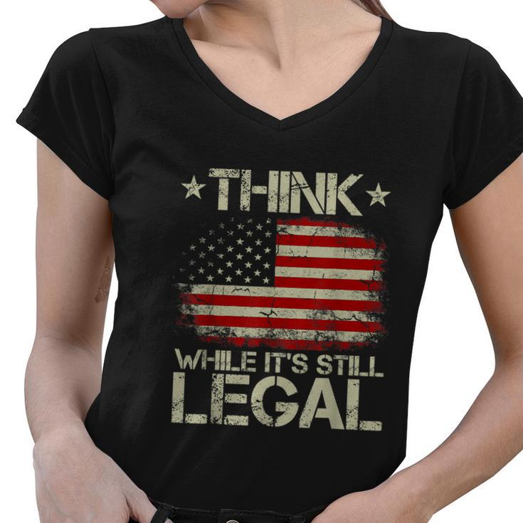 Vintage Old American Flag Think While Its Still Legal Tshirt Women V-Neck T-Shirt