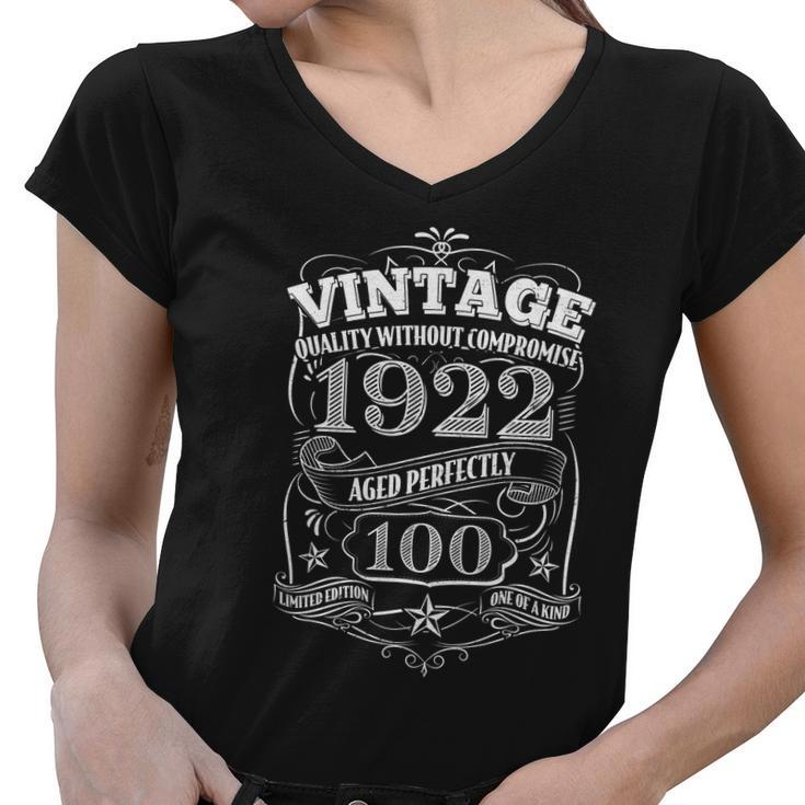 Vintage Quality Without Compromise 1922 Aged Perfectly 100Th Birthday Women V-Neck T-Shirt