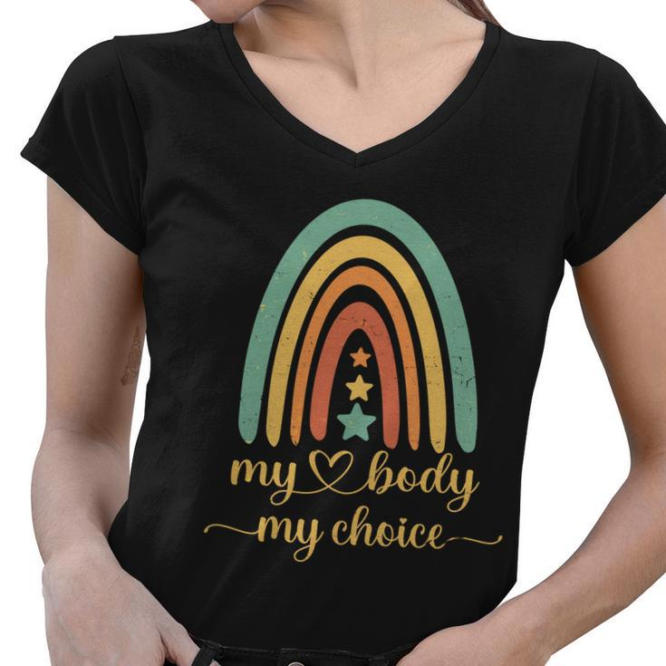 Vintage Stars Rainbow Pro Roe My Body My Choice Women V-Neck T-Shirt