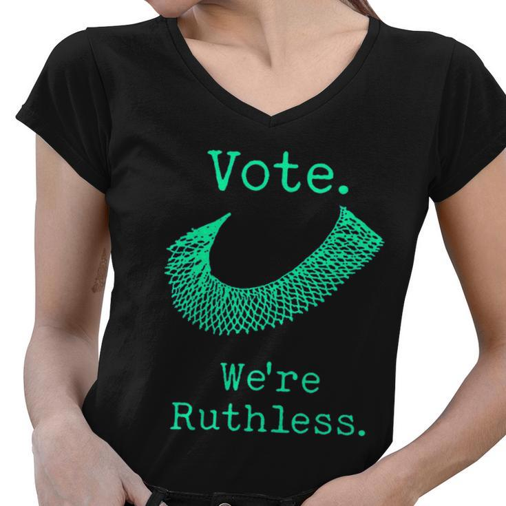 Vote Were Ruthless Womens Rights Women V-Neck T-Shirt