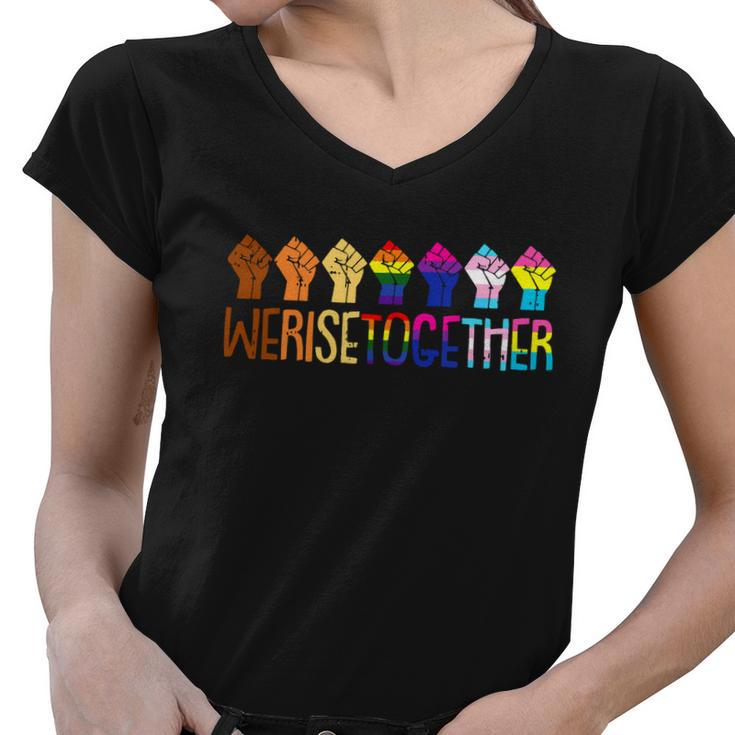 We Rise Together Black Lgbt Raised Fist Pride Equality Women V-Neck T-Shirt