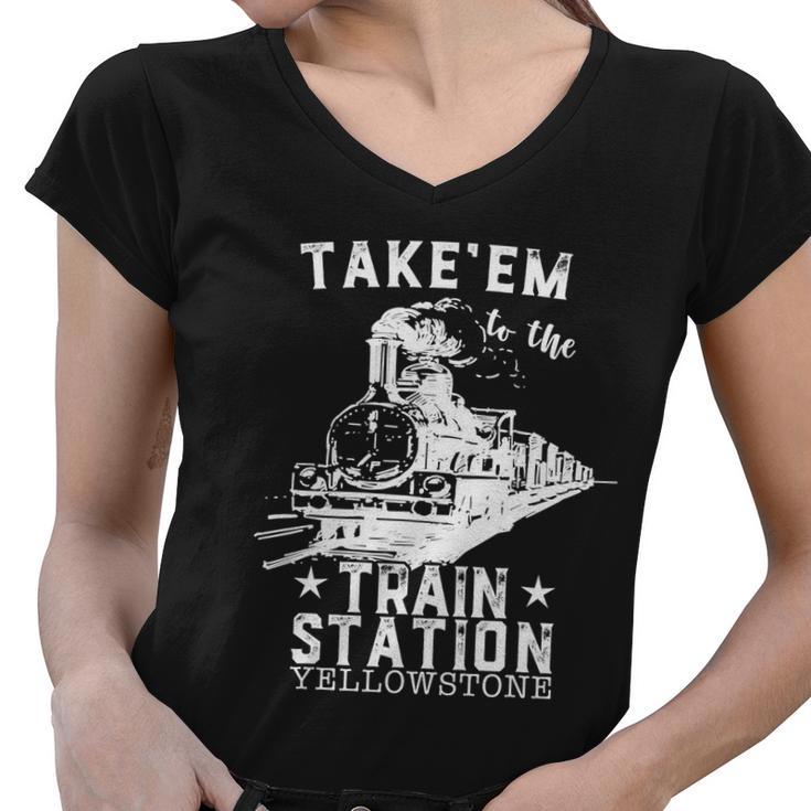 Western Coountry Yellowstone Take Em To The Train Station Tshirt Women V-Neck T-Shirt