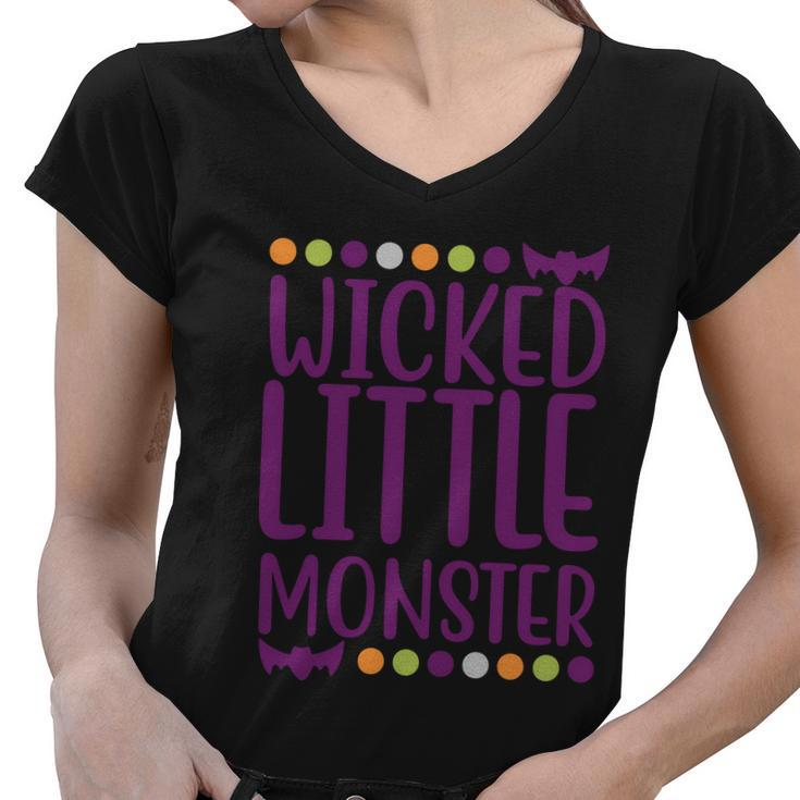 Wicked Little Monster Halloween Quote Women V-Neck T-Shirt
