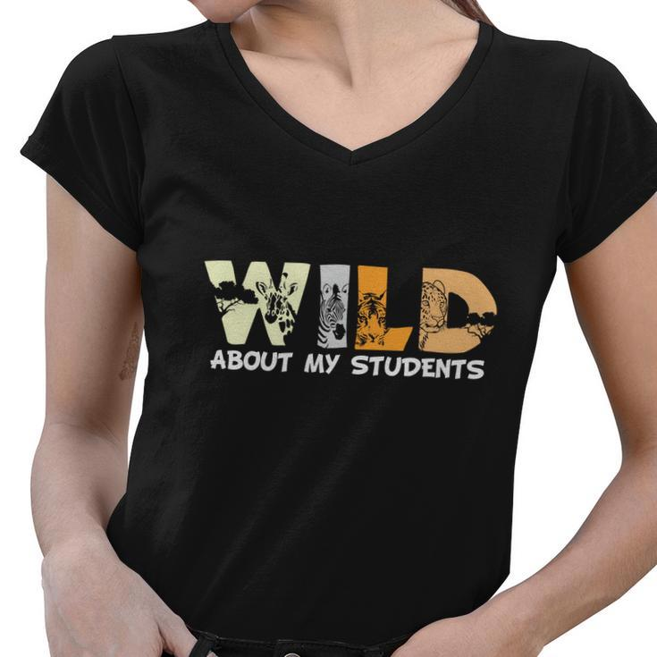 Wild About My Students Proud Teacher Graphic Plus Size Shirt For Teacher Female Women V-Neck T-Shirt