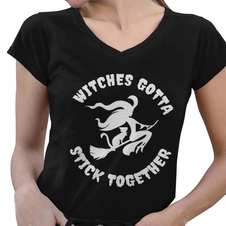 Witches Gotta Stick Together Halloween Quote Women V-Neck T-Shirt