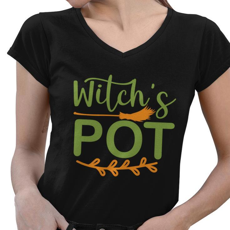 Witchs Pot Funny Halloween Quote Women V-Neck T-Shirt