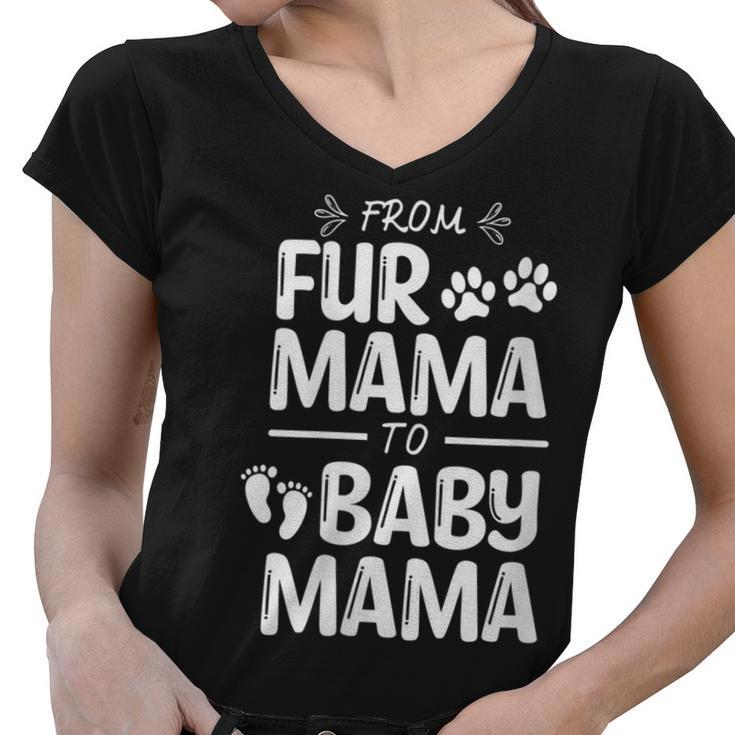 Womens From Fur Mama To Baby Mama Pregnant Cat Lover New Mom Mother  V3 Women V-Neck T-Shirt