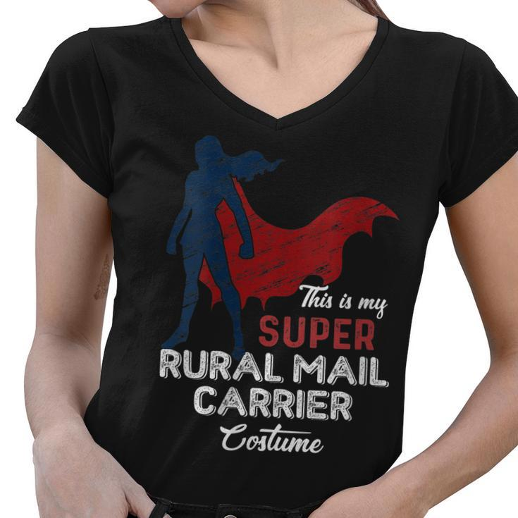 Womens This Is My Super Rural Mail Carrier Costume Lazy Halloween Women V-Neck T-Shirt