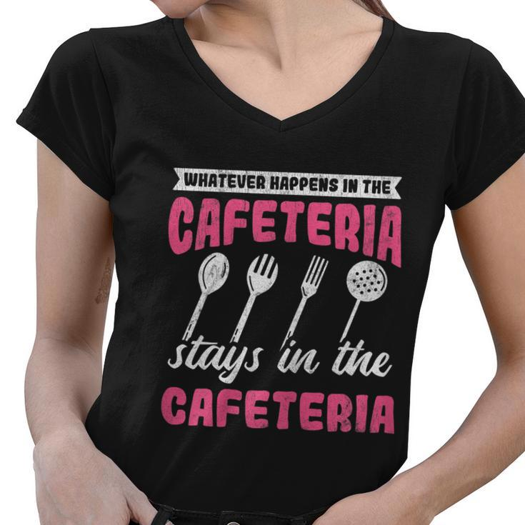 Womens Whatever Happens Stays Cafeteria Lady Lunch Lady Graphic Design Printed Casual Daily Basic Women V-Neck T-Shirt
